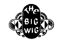 THE BIG WIG