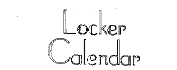 LOCKER CALENDAR