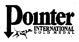 POINTER INTERNATIONAL GOLD MEDAL