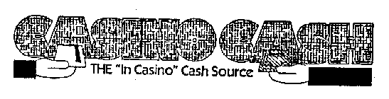 CASINO CASH THE 