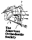 THE AMERICAN ORTHODONTIC SOCIETY