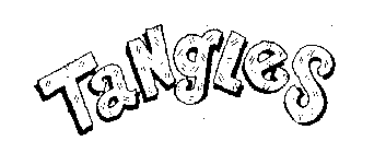 TANGLES