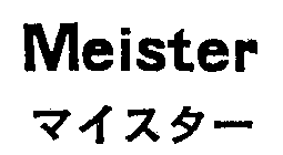 MEISTER