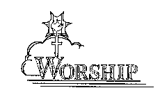 WORSHIP