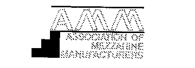 AMM ASSOCIATION OF MEZZANINE MANUFACTURERS