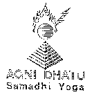 AGNI DHATU SAMADHI YOGA