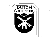 DUTCH GARDENS