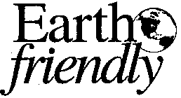 EARTH FRIENDLY