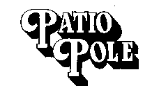 PATIO POLE