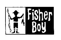 FISHER BOY