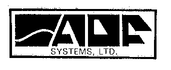 ADF SYSTEMS, LTD.