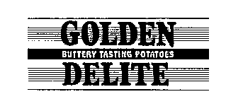 GOLDEN DELITE BUTTERY TASTING POTATOES