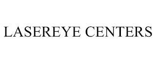 LASEREYE CENTERS