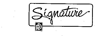 SIGNATURE PD