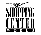 SHOPPING CENTER WORLD