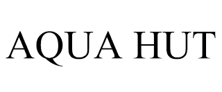 AQUA HUT