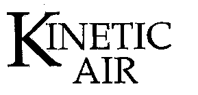 KINETIC AIR