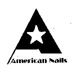 A AMERICAN NAILS