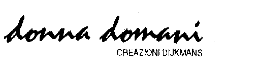 DONNA DOMANI CREAZIONI DIJKMANS