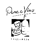 PANE E VINO TRATTORIA