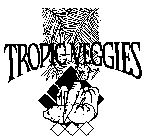 TROPIC VEGGIES