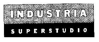 INDUSTRIA SUPERSTUDIO