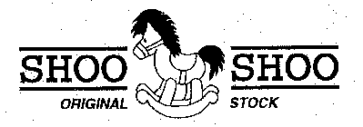 SHOO SHOO ORIGINAL STOCK
