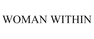 WOMAN WITHIN