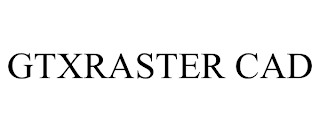 GTXRASTER CAD