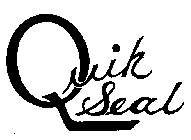 QUIK SEAL