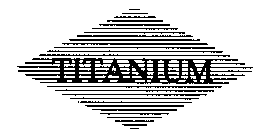 TITANIUM