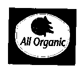 ALL ORGANIC