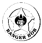 RANGER BOB