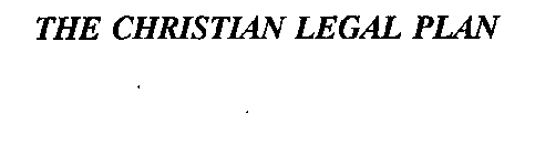 THE CHRISTIAN LEGAL PLAN