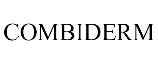 COMBIDERM