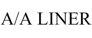 A/A LINER