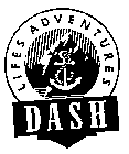 LIFES ADVENTURES DASH