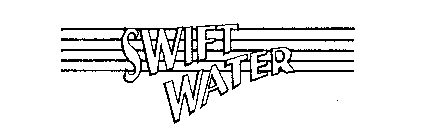 SWIFT WATER