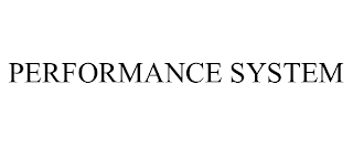 PERFORMANCE SYSTEM