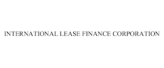 INTERNATIONAL LEASE FINANCE CORPORATION