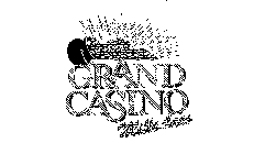 GRAND CASINO MILLE LACS