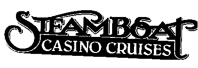 STEAMBOAT CASINO CRUISES