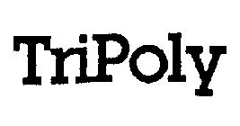 TRIPOLY