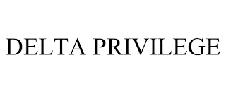 DELTA PRIVILEGE