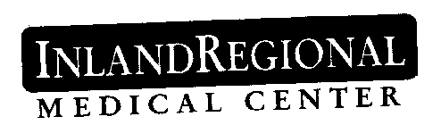 INLAND REGIONAL MEDICAL CENTER