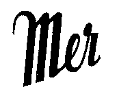 MER