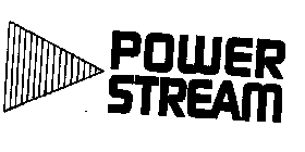 POWER STREAM