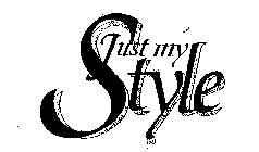 JUST MY STYLE