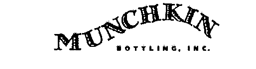 MUNCHKIN BOTTLING, INC.