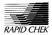 RAPID CHEK